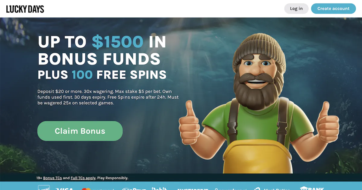 Lucky Days Casino big bass bonanza free spins no deposit offering up to $1500 in bonus funds plus 100 free spins with a smiling cartoon lumberjack character.